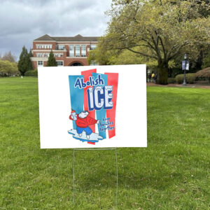Abolish Ice - Keep Families Together 2025 Yard Sign