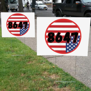 Anti-Trump 8647 flag Yard Sign