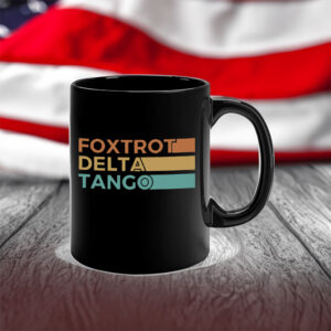Anti-Trump Foxtrot Delta Tango Mugs