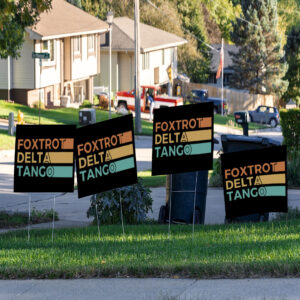 Anti-Trump Foxtrot Delta Tango Yard Signs
