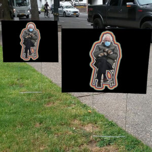 Anti Trump MAGA Fascism, Bernie Sanders Mittens Meme Yard Sign