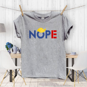 Anti-Trump Nope 2025 T-Shirt