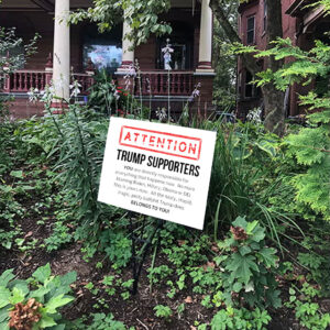 Anti Trump Presidency - Not Forgiving 2025 Yard Sign