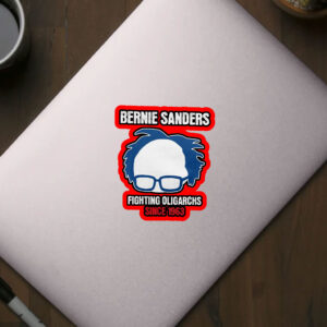 Bernie Fight the Oligarchy - Bernie Sanders Activism Resist 2025 Sticker, Car Magnet
