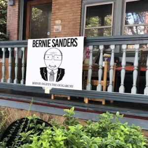 Bernie Sanders, Bernie Fights the Oligarchy Yard Sign