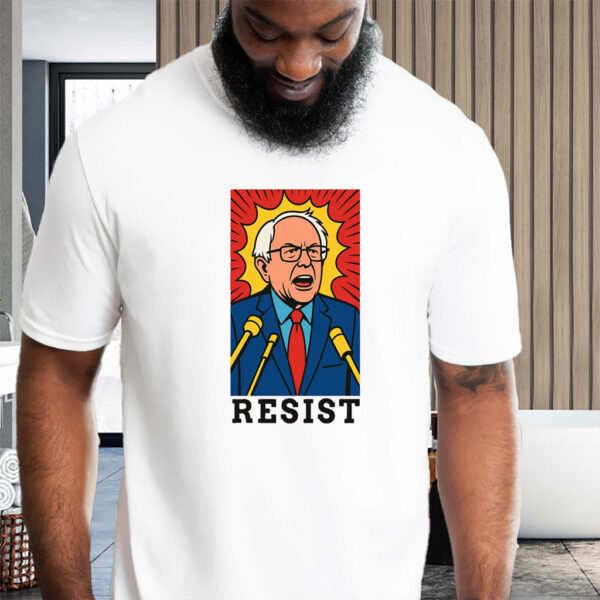 Bernie Sanders Resist, Bernie Mood 2025 T-Shirt