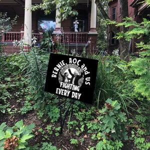 Bernie and AOC, Fighting Oligarchy Day Yard Sign