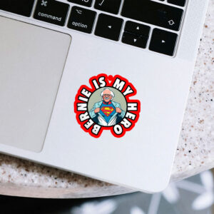 Bernie is My Hero Button 2025 Sticker, Car Magnet