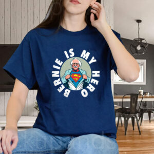 Bernie is My Hero Button 2025 T-Shirt