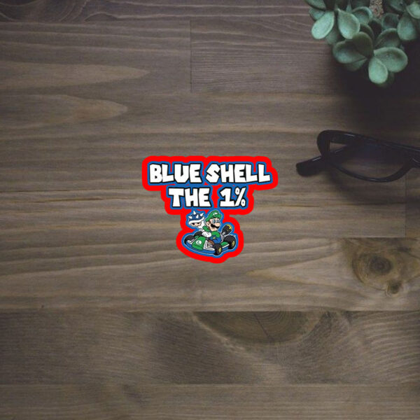 Blue Shell The 1% Anti Trump 2025 Sticker, Car Magnet