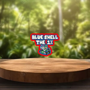 Blue Shell The 1% Anti Trump 2025 Sticker, Car Magnet