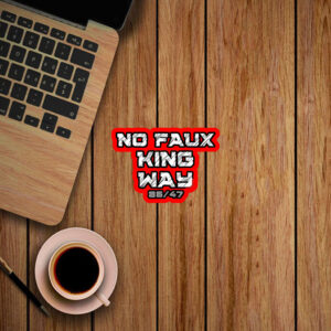 Bold Funny Anti Trump Statement – 8647 No Faux King Way Sticker, Car Magnet