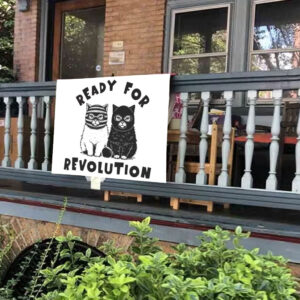 Cat Lady Revolution - Fight the Oligarchy Yard Sign