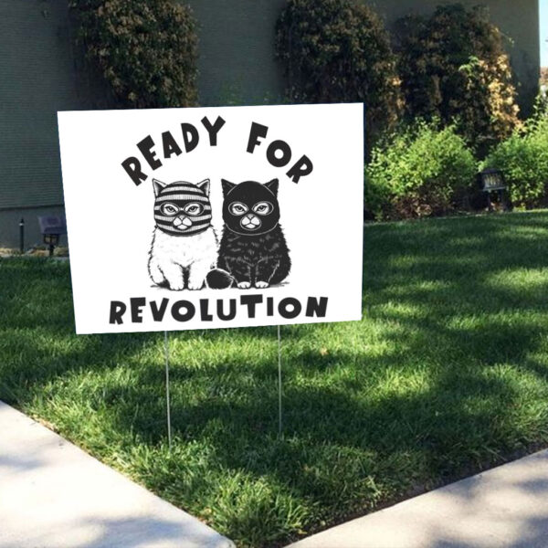 Cat Lady Revolution - Fight the Oligarchy Yard Sign