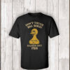 Don't Touch Big Bird, Hands Off PBS T-Shirt