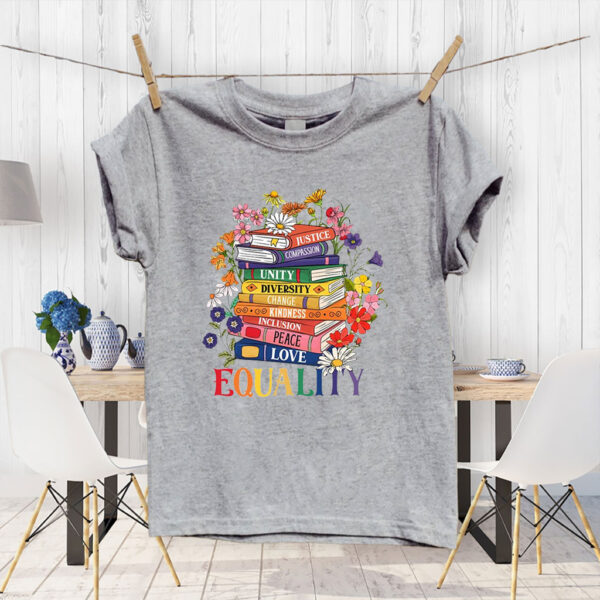 Equality Floral Book Anti Trump 2025 T-Shirt