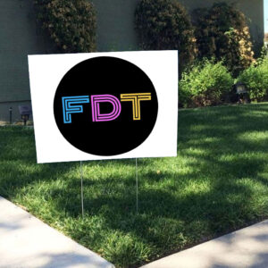 FDT Anti-Trump Anti-Maga Round Yard Sign