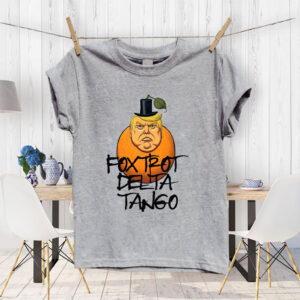 FDT Foxtrot Delta Tango Trump 2025 T-Shirt