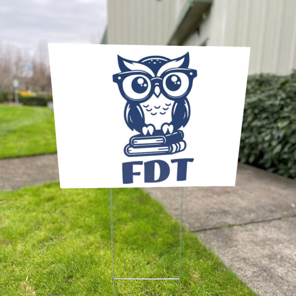 FDT, Not My President 2025 Yard Sign
