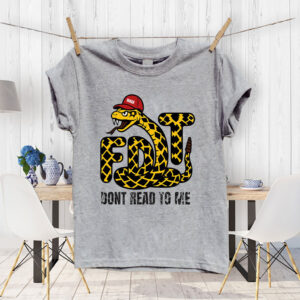 FDT Snake, Don't Read To Me T-Shirt