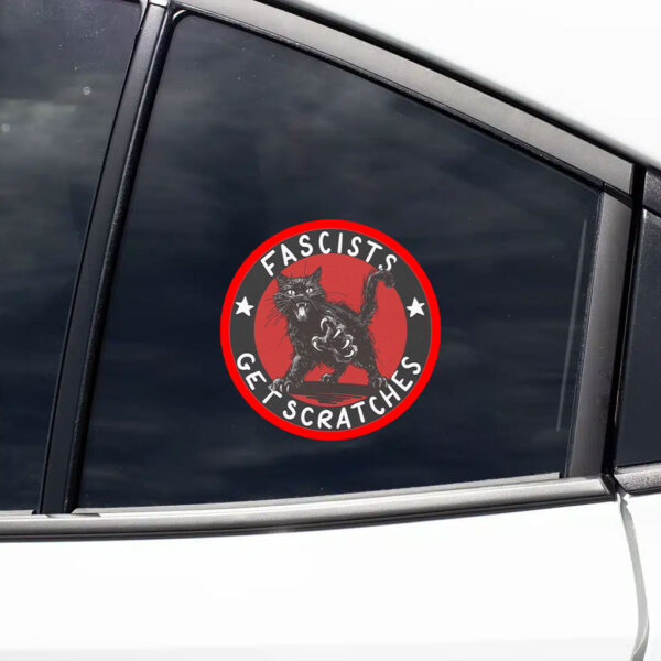 Fascists Get Scratches Cat Sticker, Car Magnet