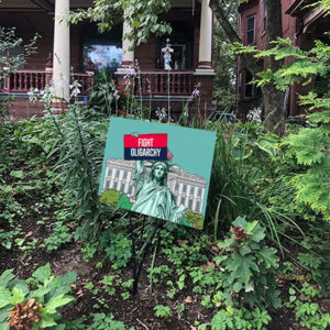 Fight Oligarchy Anti Trump 2025 Yard Signs