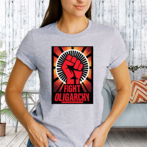 Fight Oligarchy - No Kings In America, Fight Fascism Anti Trump T-Shirt