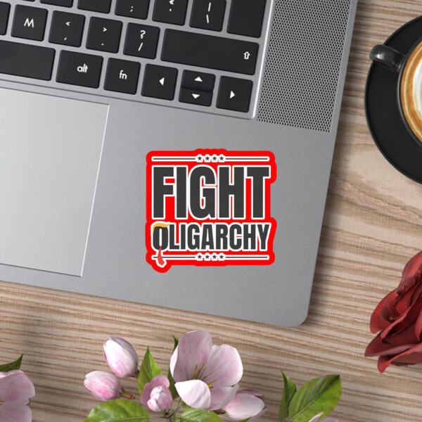 Fight Oligarchy, Protest Activist Rally Sticker, Car Magnet