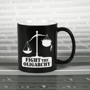 Fight the Oligarchy with the Scale of Justice and Trump Mug
