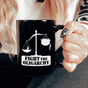 Fight the Oligarchy with the Scale of Justice and Trump Mug