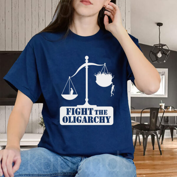 Fight the Oligarchy with the Scale of Justice and Trump T-Shirt