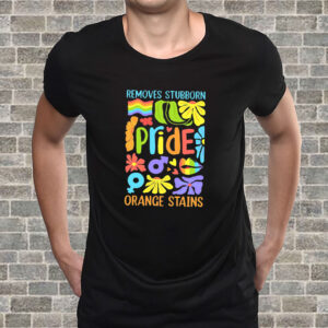 Floral Boho Pride Remove Stubborn Orange Stains LGBTQ, Funny Anti Trump LGBTQ T-Shirt