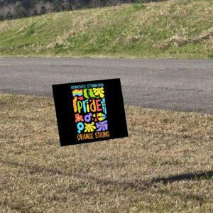 Floral Boho Pride Remove Stubborn Orange Stains LGBTQ, Funny Anti Trump LGBTQ Yard Sign