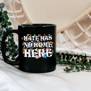 Floral Hate Has No Home Here Anti Trump 2025 Mug