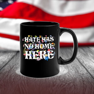 Floral Hate Has No Home Here Anti Trump 2025 Mug