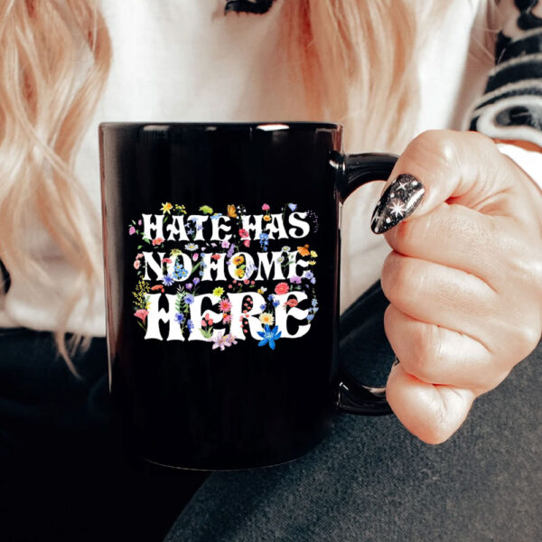 Floral Hate Has No Home Here Anti Trump 2025 Mug