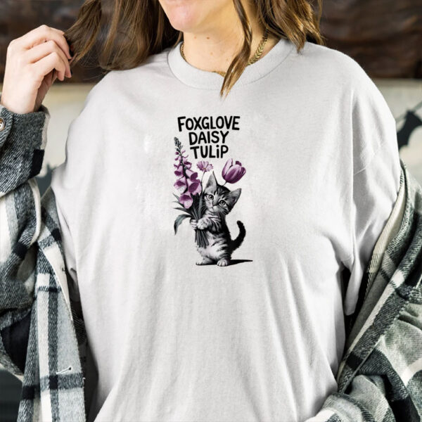 Flowers Foxglove Daisy Tulip, Cat Anti Trump 2025 T-Shirt