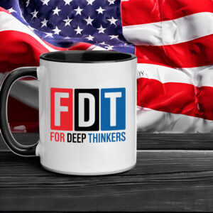 For Deep Thinkers - FDT Anti Maga 2025 Mug