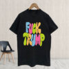 Fuck Trump, Social Justice Anti MAGA 2025 T-Shirt