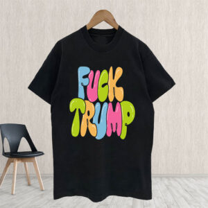 Fuck Trump, Social Justice Anti MAGA 2025 T-Shirt