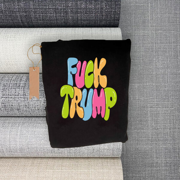 Fuck Trump, Social Justice Anti MAGA 2025 T-Shirt
