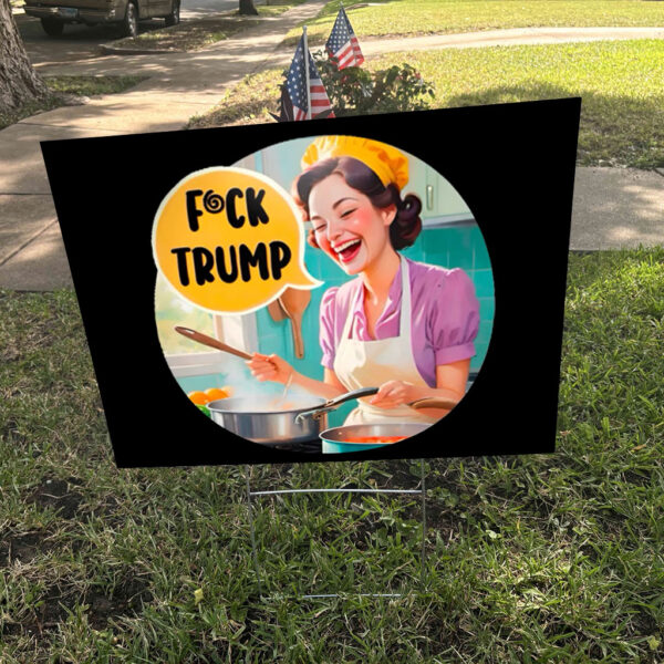 Fuck Trump, Trump is a Fascist 2025 Yard Sign