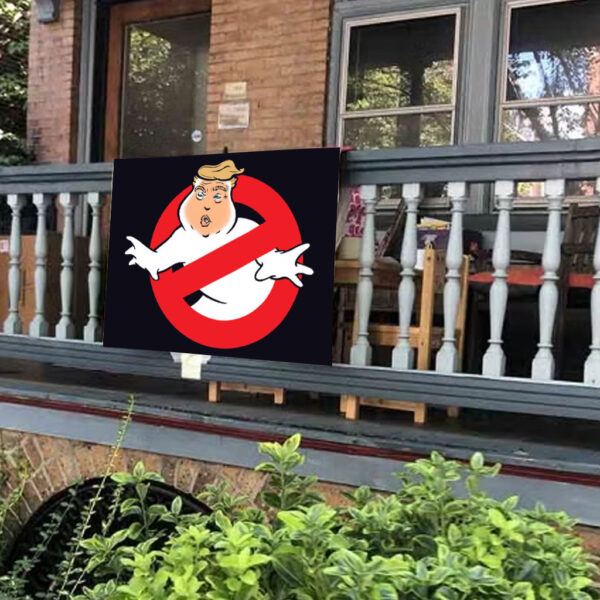 Funny Trump Ghostbusters Parody - Trumpbusters No MAGA Halloween Ghost Anti-Trump Yard Sign