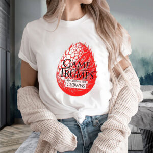 Game of Trumps - No Crown for Clowns – Political Parody Anti Trump T-Shirt