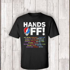 Grateful Dead Hands Off We Are Not R Threat We Are A Vibe T-Shirt