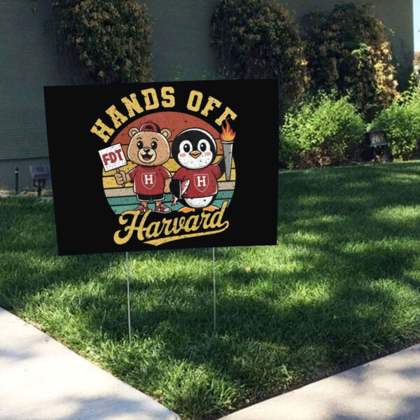 Hands Off Harvard Steve Kerr Harvard Yard Sign