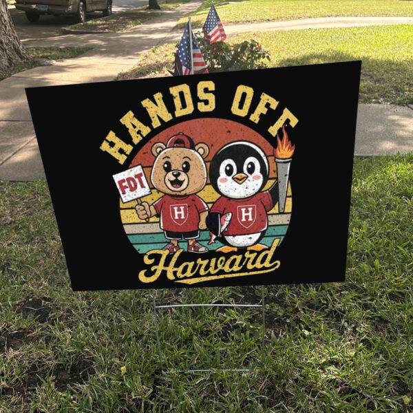 Hands Off Harvard Steve Kerr Harvard Yard Sign