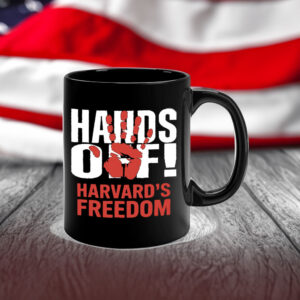 Hands Off Harvard's Freedom 2025 Mug