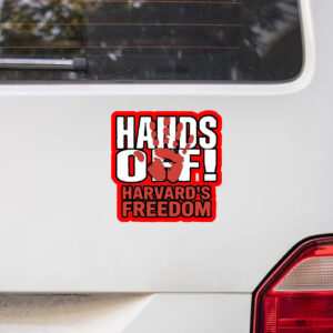 Hands Off Harvard's Freedom 2025 Sticker, Car Magnet