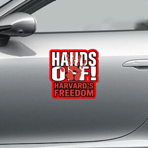 Hands Off Harvard's Freedom 2025 Sticker, Car Magnet